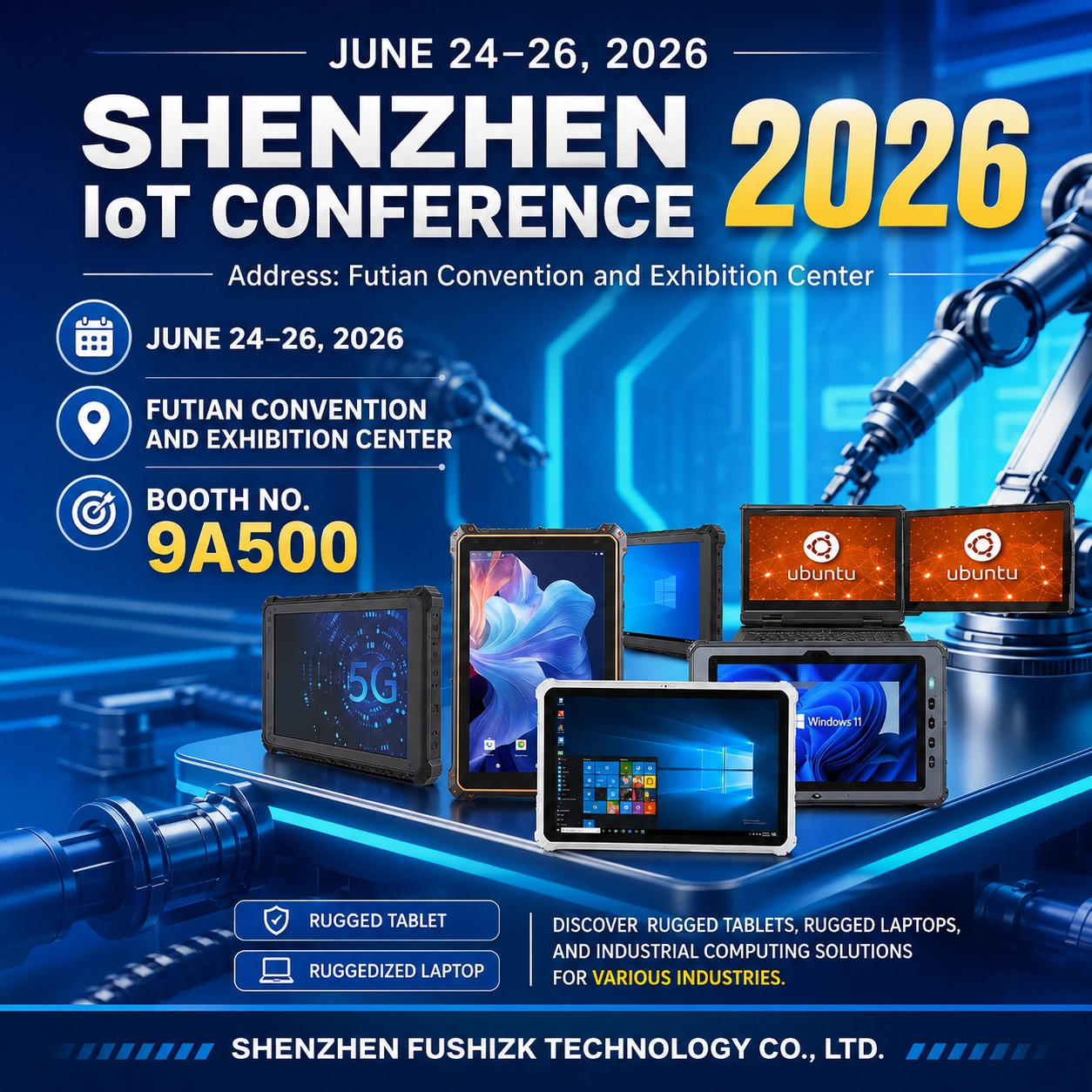 FUSHi TECH、深セン IoT カンファレンス 2026 で頑丈なタブレットと頑丈なラップトップを展示